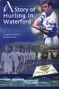 A Story of Hurling in Waterford
